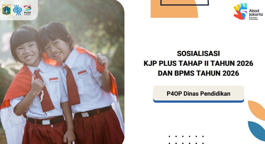 PENDAFTARAN KJP PLUS TAHAP II 2026 TELAH DIBUKA